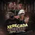 Xerecada X Cavalgada (feat. Mc Sapinha) - Single album cover