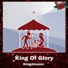 King Of Glory - Single