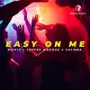 Easy On Me - Single album lyrics, reviews, download