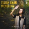 Tuhan Akan Menolong - Single