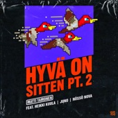 Hyvä on sitten Pt. 2 (feat. Heikki Kuula, Juno & Nössö Nova) artwork