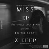 Miss - EP