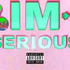 I'm Serious - Single album lyrics, reviews, download