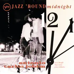 Jazz 'Round Midnight by Antônio Carlos Jobim album reviews, ratings, credits