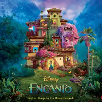 Encanto by Lin-Manuel Miranda & Encanto - Cast album reviews, ratings, credits