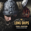 The Long Ships - Frans G. Bengtsson