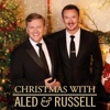 Christmas with Aled and Russell