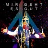 Mir geht es gut - Single