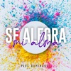 Se Alegra mi Alma - Single