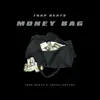 Trap Beats Money Bag album lyrics, reviews, download
