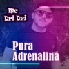 Pura Adrenalina