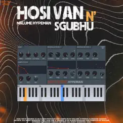 Hosi Van N Sgubhu by Malume.hypeman album reviews, ratings, credits