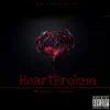 HeartBroken (feat. LBS Kee'vin) - Single album lyrics, reviews, download