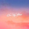 On My Mind - Single