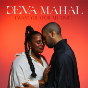 I Want You (For All Time) - Deva Mahal