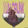 Luv Drunk - Single album lyrics, reviews, download