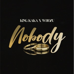 Nobody (feat. Whozu) - Single