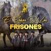 El Señor de los Frisones - Single