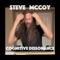 Cognitive Dissonance - Steve McCoy lyrics