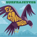 The Surfrajettes - El Condor Pasa