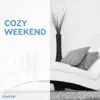 Cozy Weekend album lyrics, reviews, download