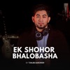 Ek Shohor Bhalobasha - Single