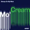 Always on My Mind - Single album lyrics, reviews, download