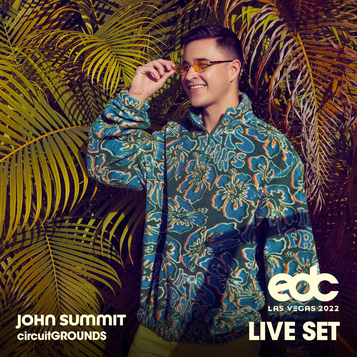 ‎John Summit at EDC Las Vegas 2022 Circuit Grounds Stage (DJ Mix) by