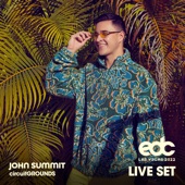 John Summit at EDC Las Vegas 2022: Circuit Grounds Stage (DJ Mix) artwork