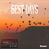 Best Days (feat. Nømad) - Single