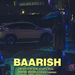 BAARISH (feat. Deval) Song Lyrics