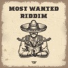 Most Wanted Riddim - EP