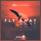 Fly Away (Alex H Remix) artwork