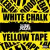 White Chalk & Yellow Tape album lyrics, reviews, download