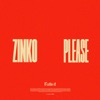 Zinko - Please