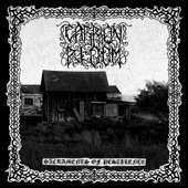 Carrion Bloom - Further Down the Hall