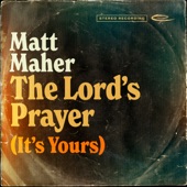 The Lord's Prayer (It's Yours) artwork