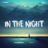 In the Night - Single