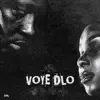 Stream & download VOYE DLO (feat. Jessie Woo & Eddy Francois) - Single