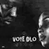 VOYE DLO (feat. Jessie Woo & Eddy Francois) - Single album cover