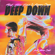 Deep Down (feat. Never Dull) - Alok, Ella Eyre & Kenny Dope