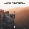 Break the Rules - Single