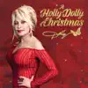 A Holly Dolly Christmas (Ultimate Deluxe Edition) album lyrics, reviews, download