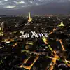 Au Revoir - Single album lyrics, reviews, download
