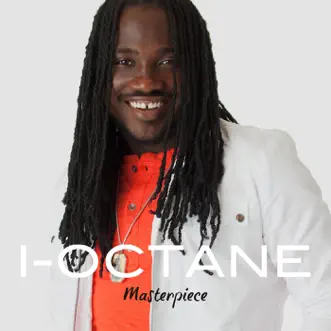 Masterpiece by I-Octane album reviews, ratings, credits