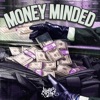 Money Minded - Single