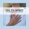 Delta Spirit - Isleepers lyrics