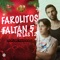 Farolitos/Faltan 5 Pa'Las 12 (Popurrí Navideño) - Do2 lyrics