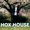 Stream & download Tim Hox Presents Hox House 020