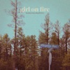 Girl On Fire - Single